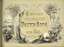 Photographic Sketch Book of the War, 1866