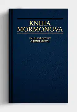 Kniha Mormonova: Další svědectví o Ježíši Kristu