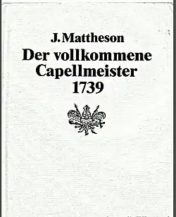 Der vollkommener Capellmeister, titulní strana vydání z roku 1987