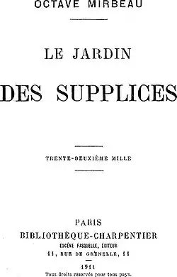 Dílo 'Le Jardin des supplices'