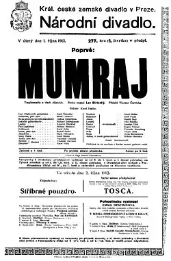 Cedule k české premiéře Mumraje v Národním divadle v Praze (1. října 1912).