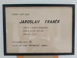 Součást expozice pamětní síně Jaroslava Fraňka