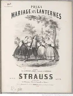 Zasnoubení při lucernách, polka na motivy z Offenbachovy opery od Isaaca Strausse