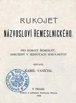 Rukojeť názvosloví řemeslnického: pro dorost řemeslný, sdružený v jednotách sokolských (1909)