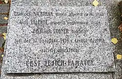 Připomínka popravy tří Čechů (Františka Nachtmanna, Aloise Valenty a Františka Lögnera) v noci 18. listopadu 1939