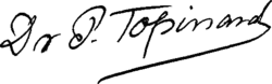 Paul Topinard – podpis