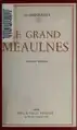 Fournier, Alain. Le Grand Meaulnes. (Paříž, 1913)